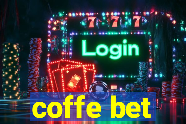 coffe bet